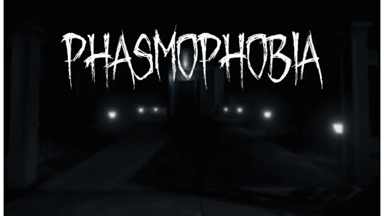 Download Phasmophobia v0.9.6.1 + Online