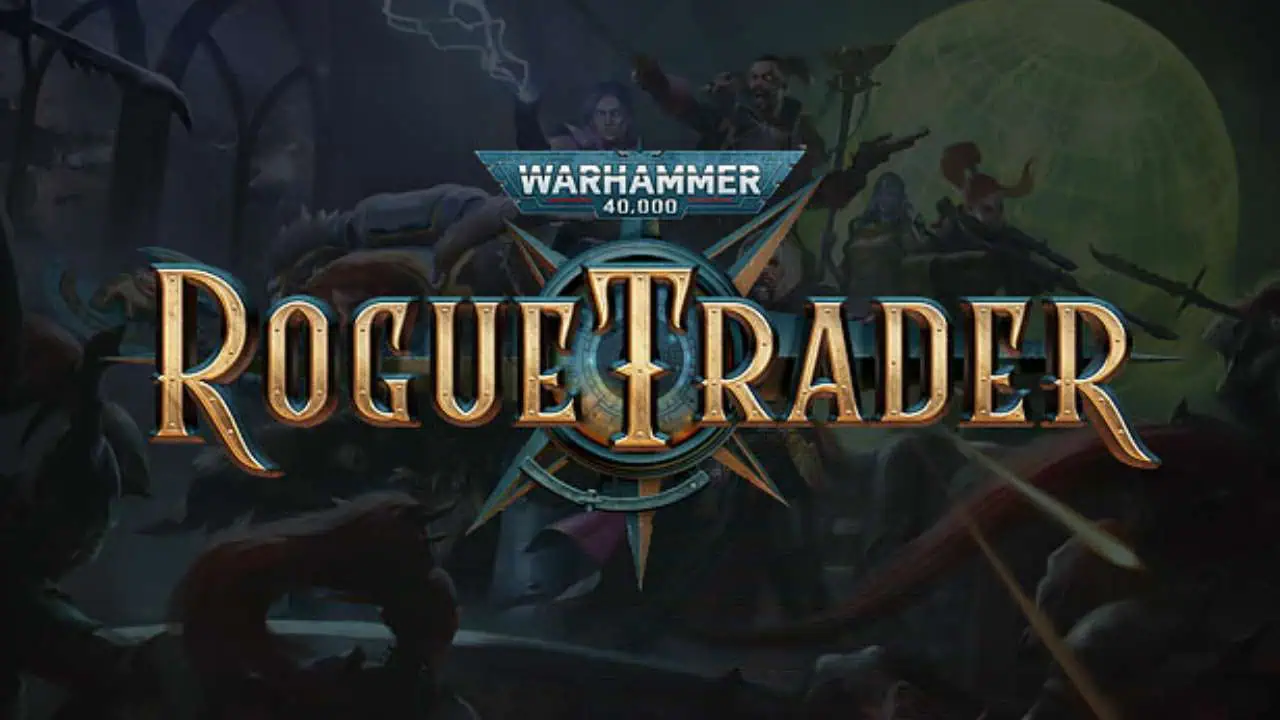 Download Warhammer 40,000: Rogue Trader v1.1.46 + All DLC for Free