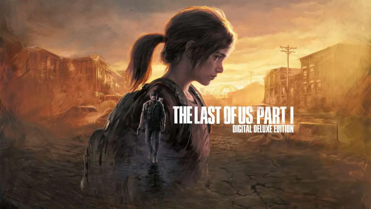 Download The Last of Us: Part I – Digital Deluxe Edition v1.1.3 + 2 DLCs + Bonus Content