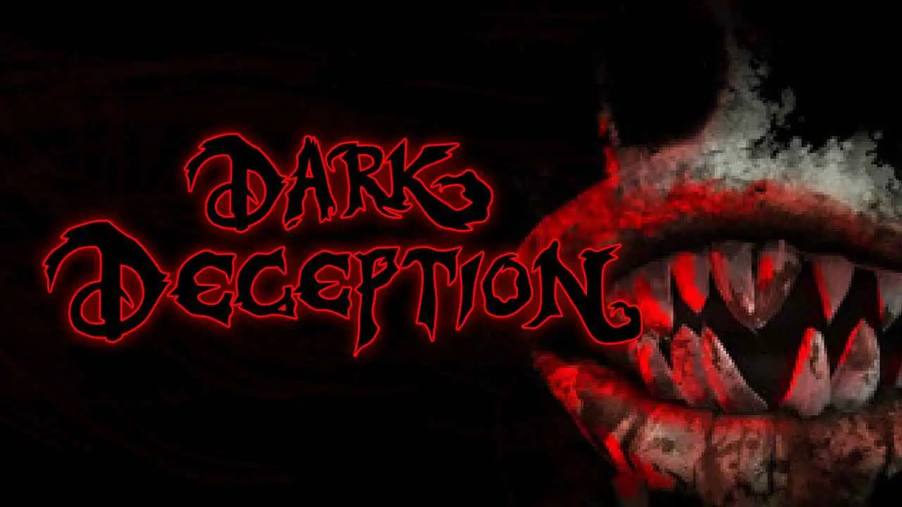 Download Dark Deception (v1.8.06, Chapters I-IV + DLCs) for Free