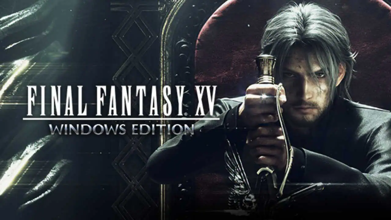 Download Final Fantasy XV Windows Edition