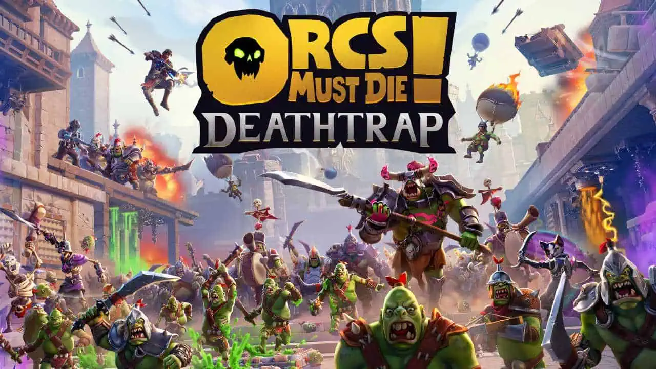 Download Orcs Must Die! Deathtrap