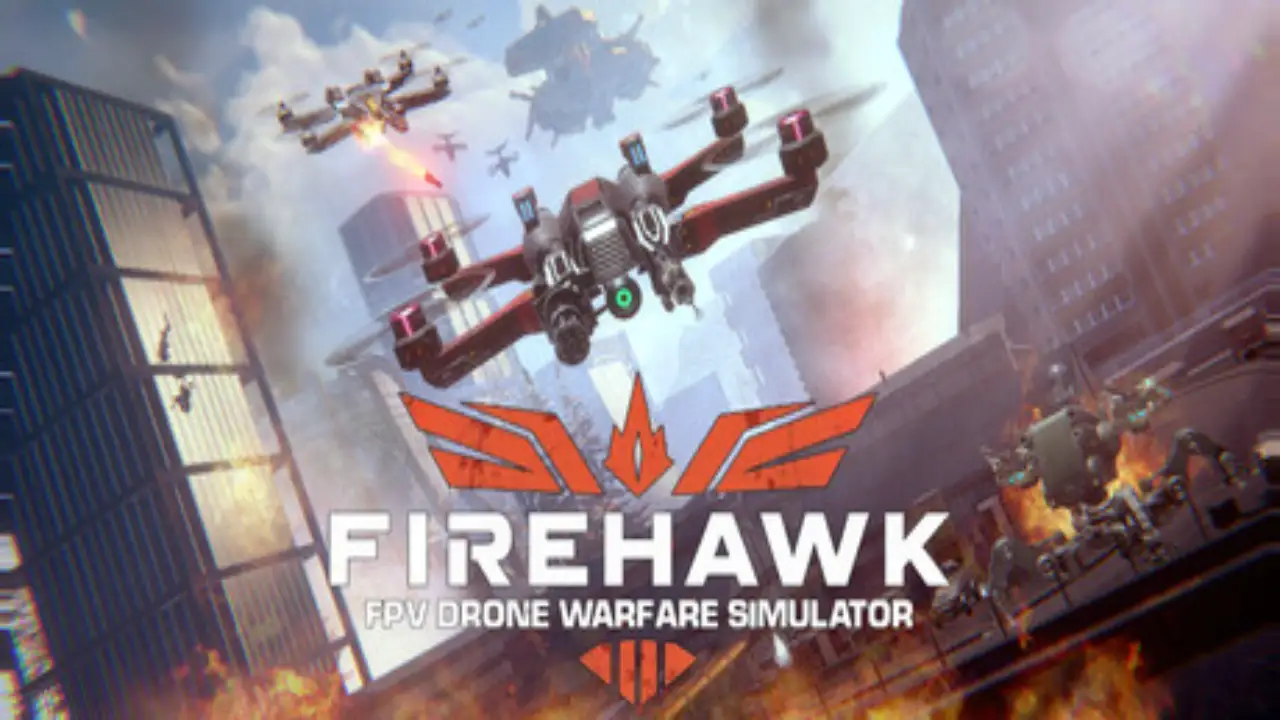 Download Firehawk FPV: Drone Warfare Simulator