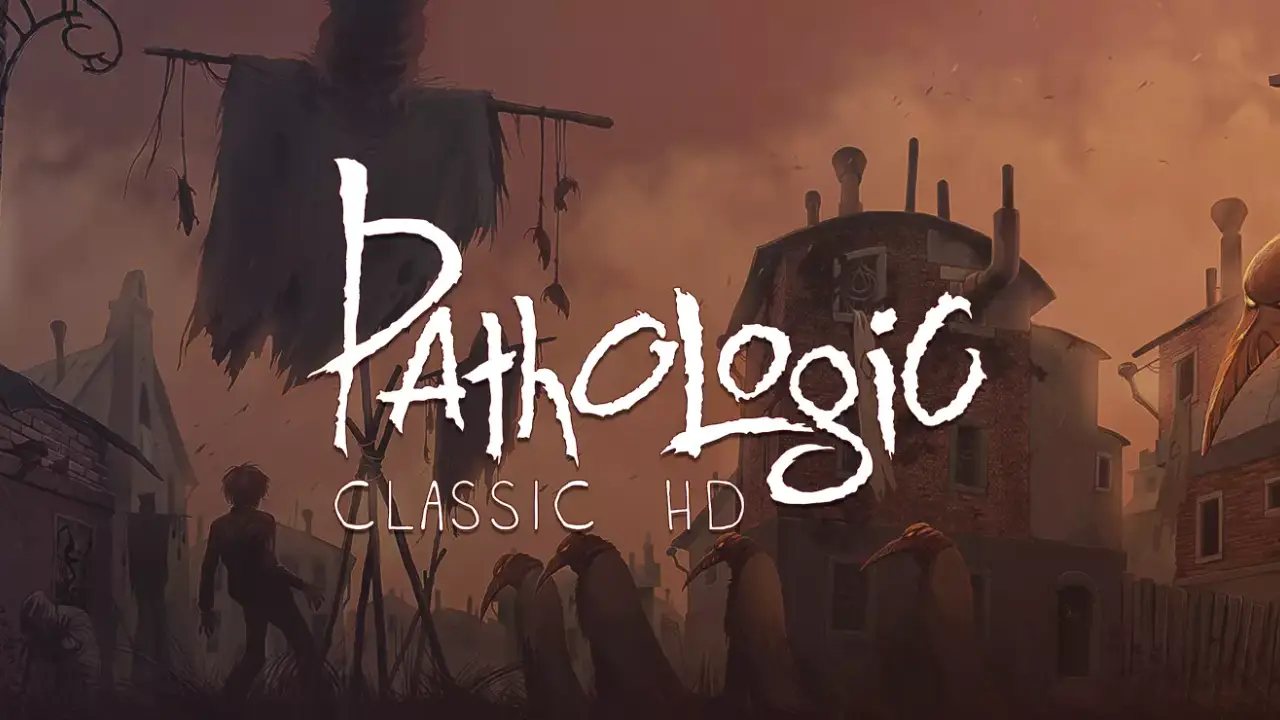 Download Pathologic Classic HD