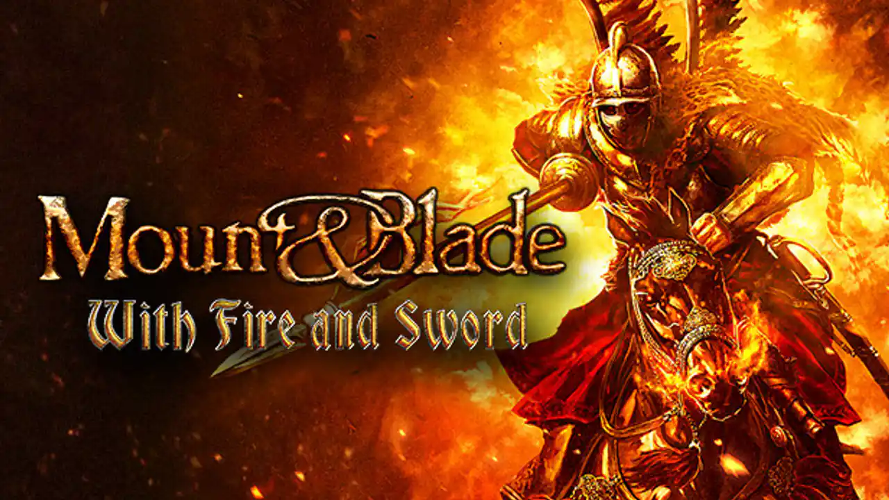 Download Mount & Blade: With Fire & Sword