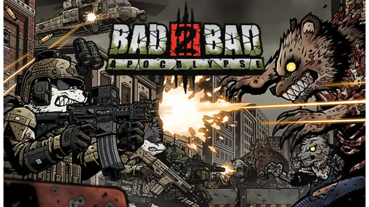 Download Bad 2 Bad: Apocalypse