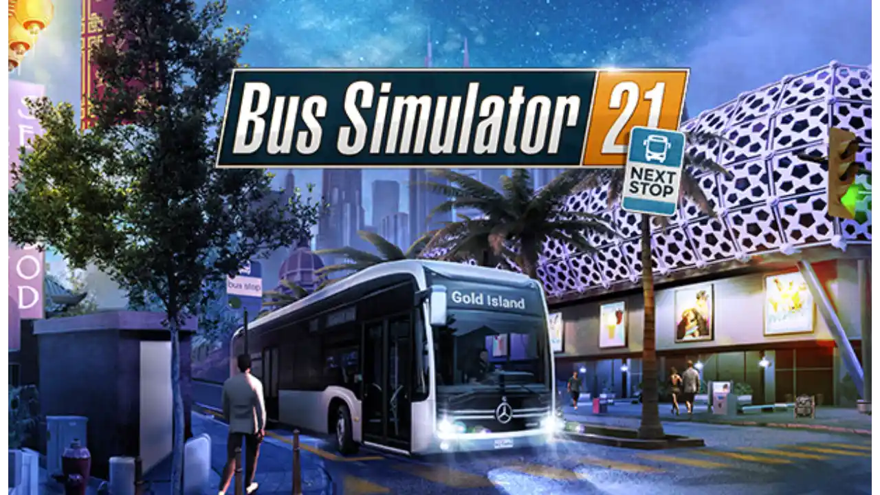 Download Bus Simulator 21 Next Stop