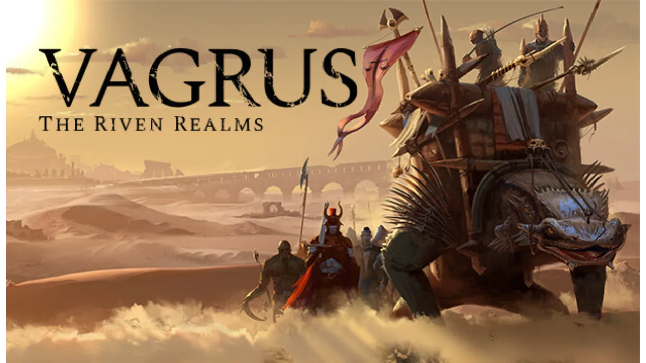 Download Vagrus – The Riven Realms – Praetor Edition (v1.2900610h)