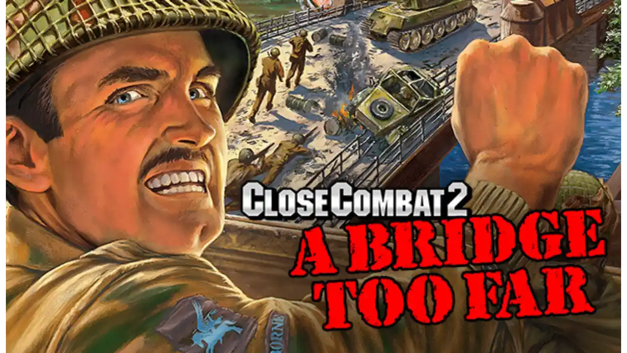 Download Close Combat 2: A Bridge Too Far (v2.0b + DLCs)
