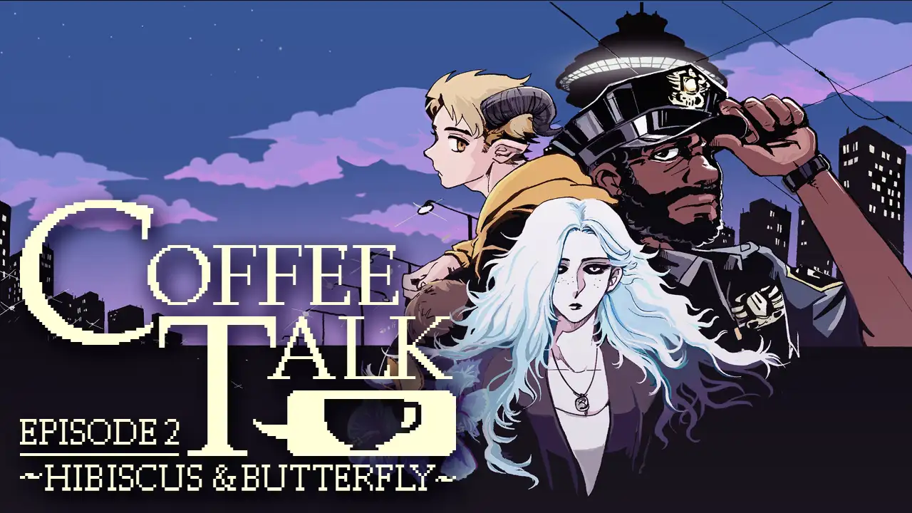 Download Coffee Talk Episode 2: Hibiscus & Butterfly