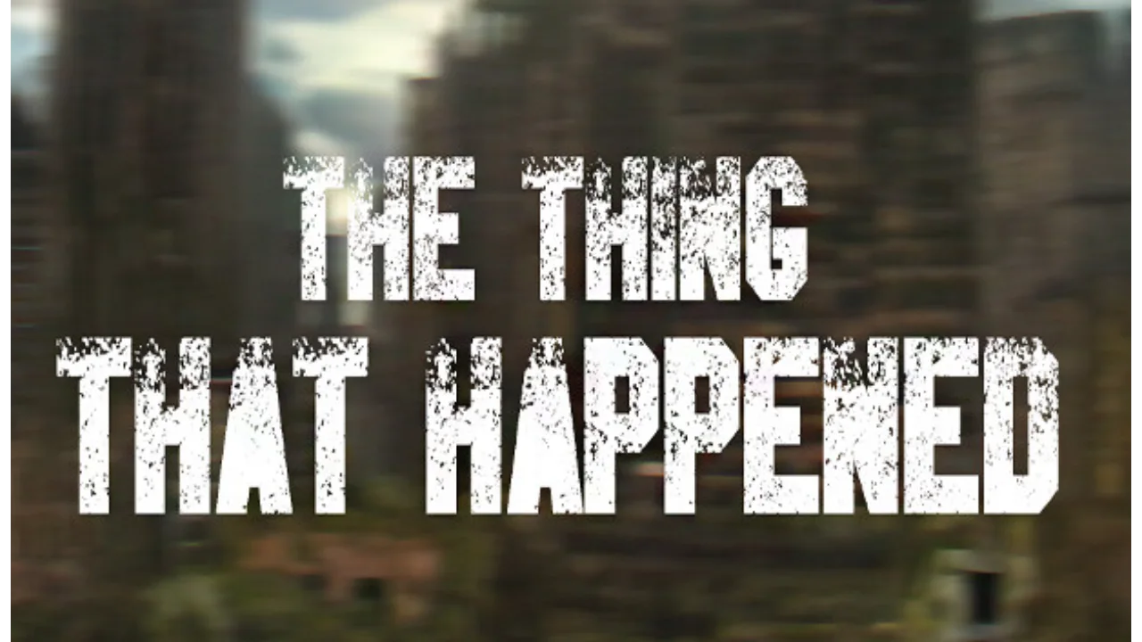 Download The Thing That Happened (v1.01)
