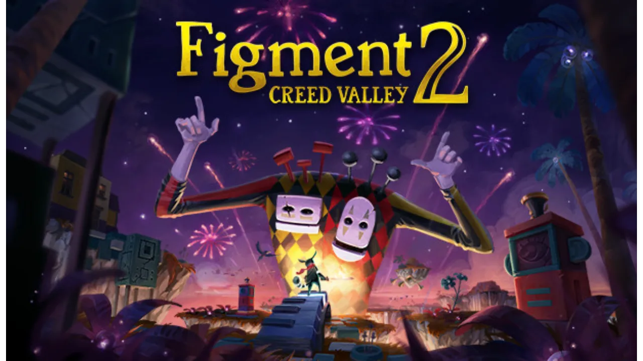 Download Figment 2: Creed Valley