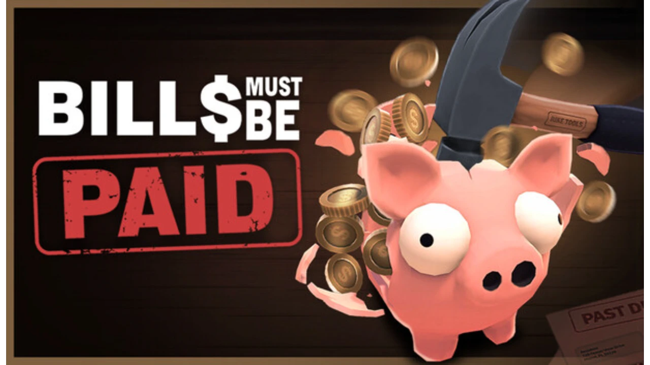 Download Bills Must Be Paid