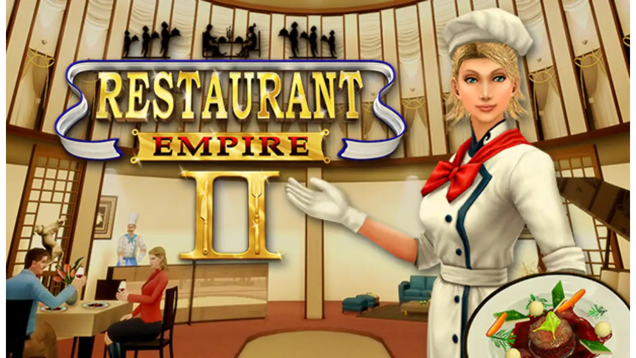 Download Restaurant Empire II