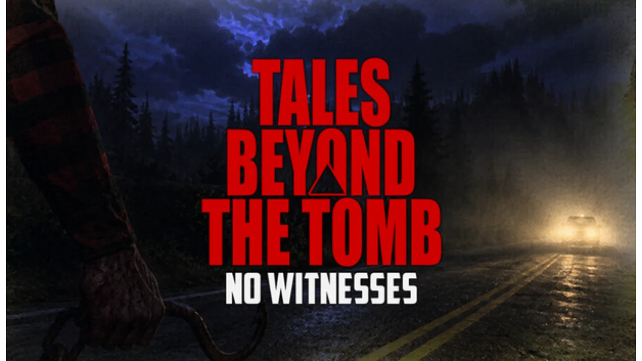 Download Tales Beyond The Tomb – No Witnesses (build 23826048)